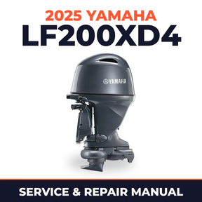 2025 Yamaha LF200XD4 Service and Repair Manual