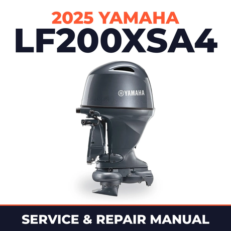 2025 Yamaha LF200XSA4 Service and Repair Manual