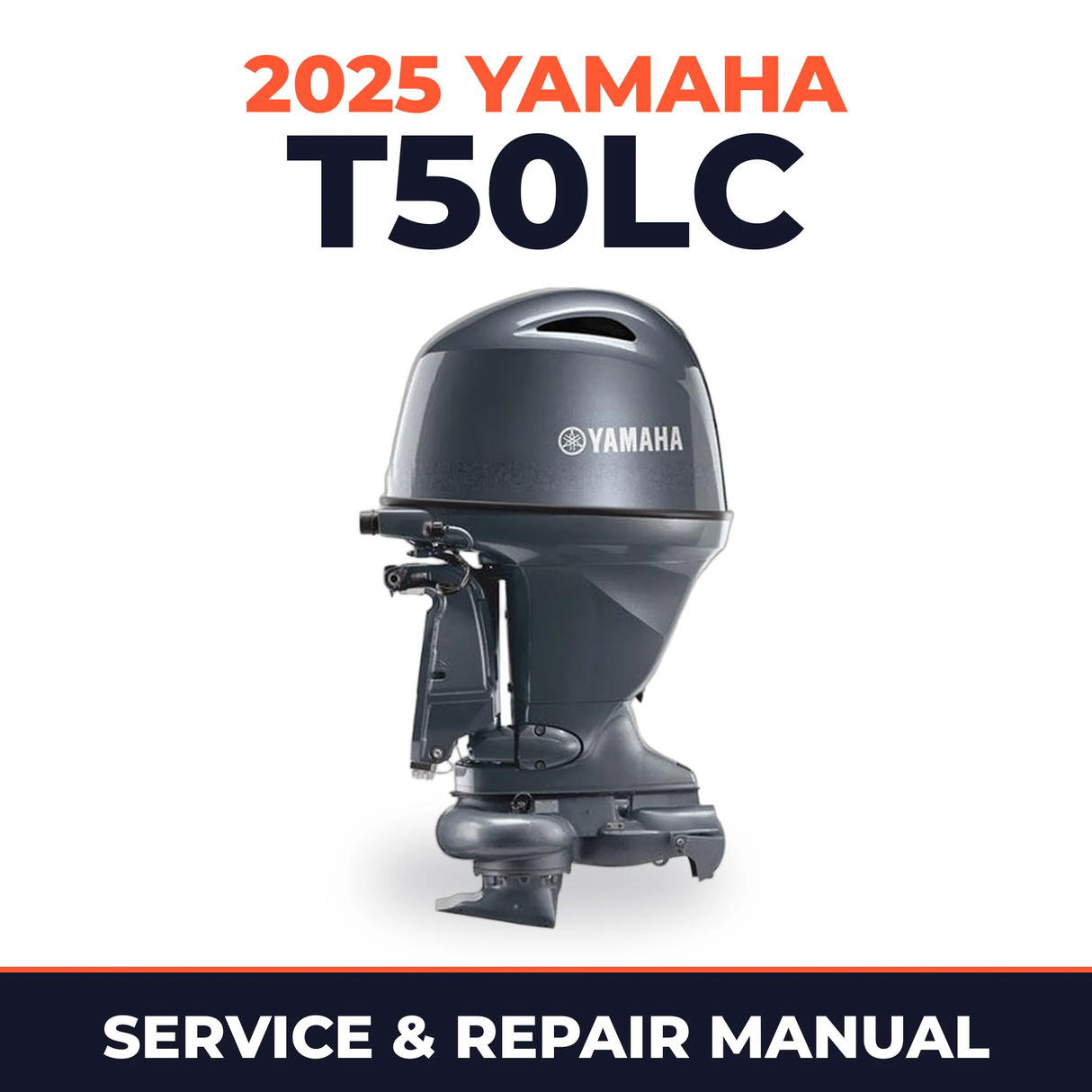 2025 Yamaha T50LC Service and Repair Manual