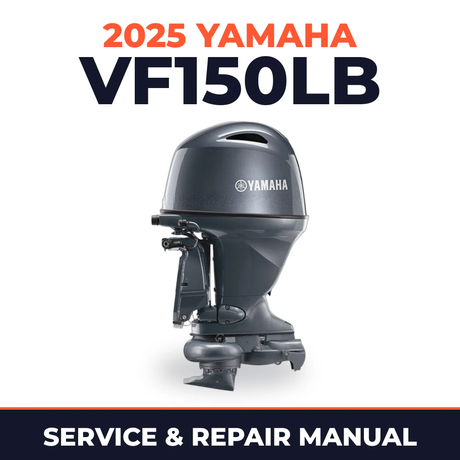 2025 Yamaha VF150LB Service and Repair Manual