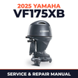 2025 Yamaha VF175XB Service and Repair Manual