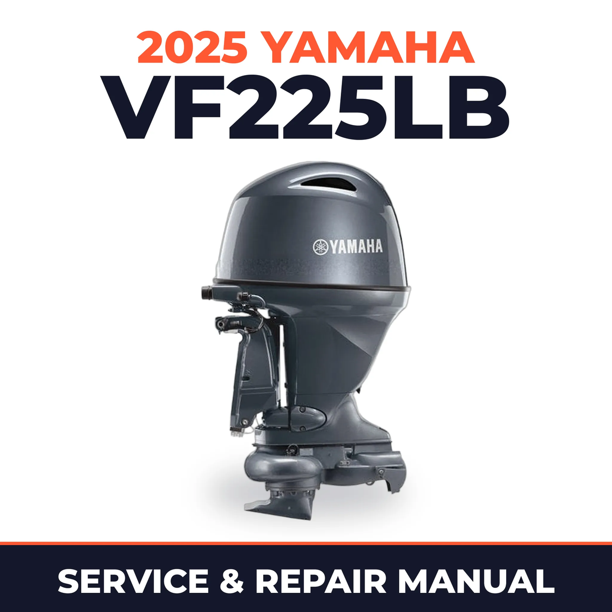 2025 Yamaha VF225LB Service and Repair Manual