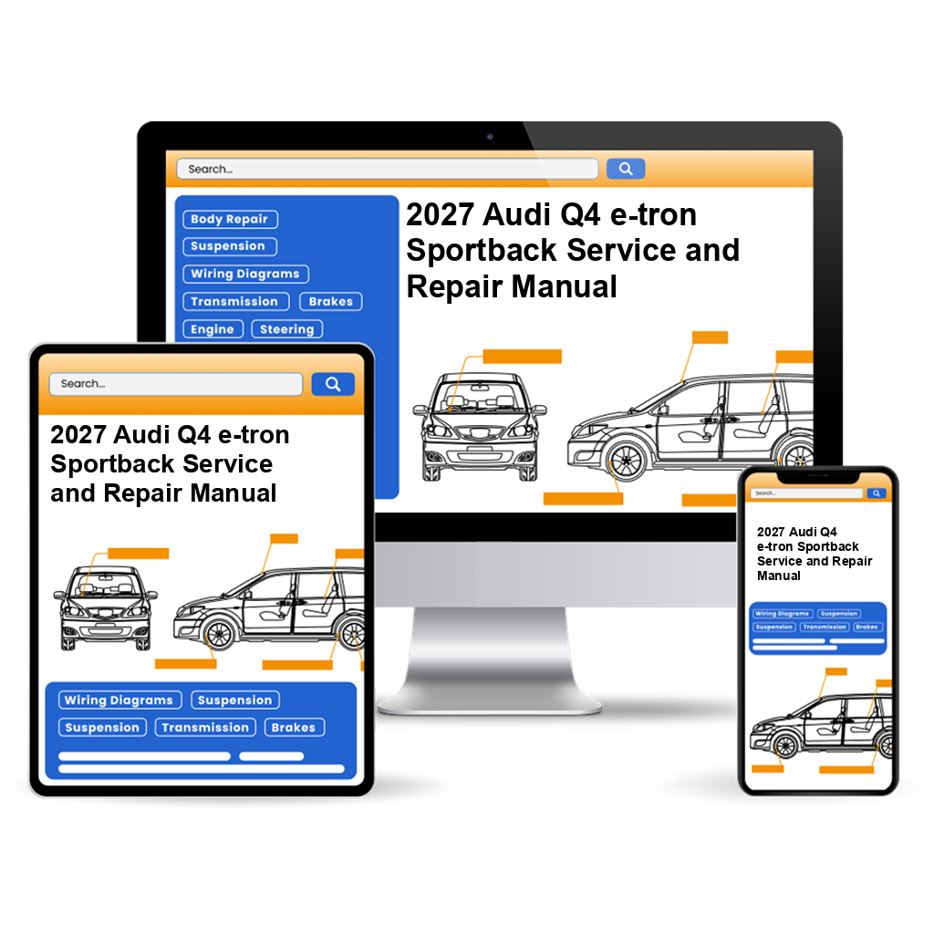 2027 Audi Q4 e-tron Sportback Service and Repair Manual