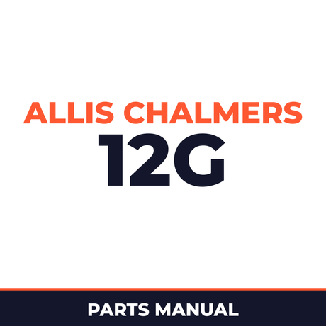 Allis Chalmers 12G Crawler Loader Parts Part Manual