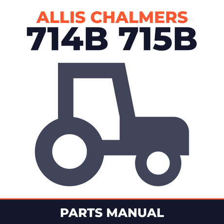 Allis Chalmers 714B 715B Tractors Parts Manual