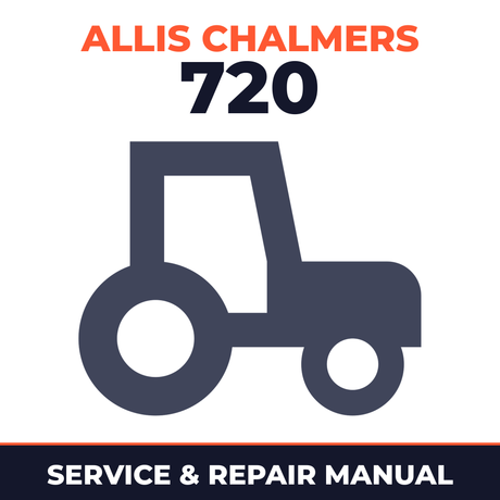 Allis Chalmers 720 Tractor Service & Repair Manual