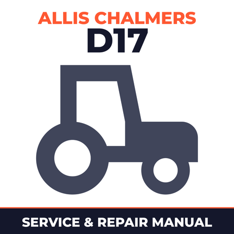 Allis Chalmers D17 series 4 Tractor Service & Repair Manual