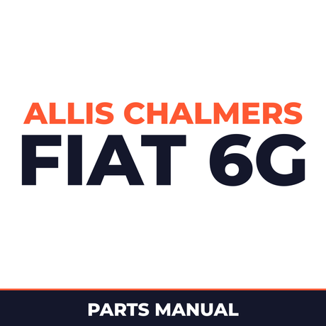 Allis Chalmers FIAT 6G Crawler Loader Parts Manual D