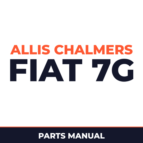 Allis Chalmers FIAT 7G Crawler Loader Parts Manual