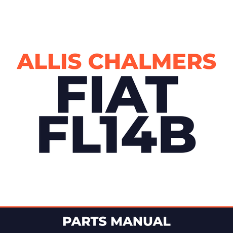 Allis Chalmers FIAT FL14B Crawler Loader Parts Manual