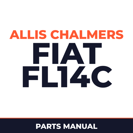 Allis Chalmers FIAT FL14C Crawler Loader Parts Manual