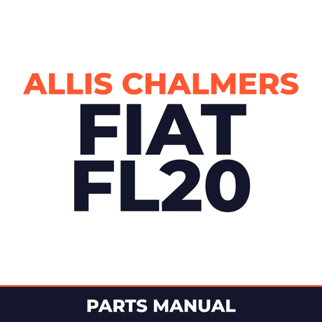 Allis Chalmers FIAT FL20 Crawler Loader Parts Manual