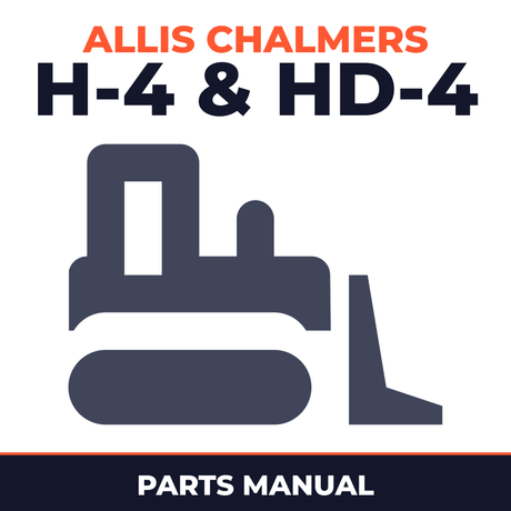 Allis Chalmers H-4 & HD-4 Crawler Tractors Parts Manual