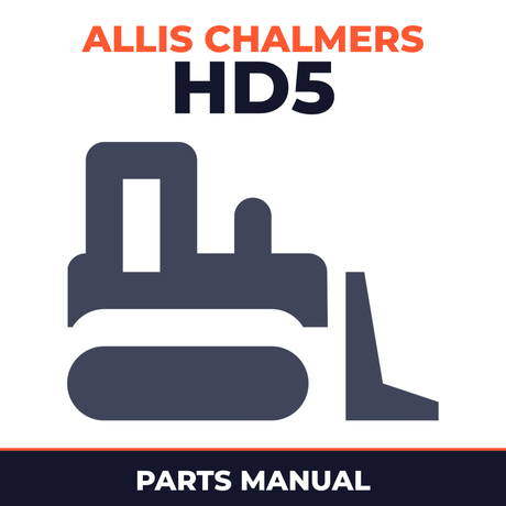 Allis Chalmers HD5 Crawler Tractor Parts Manual