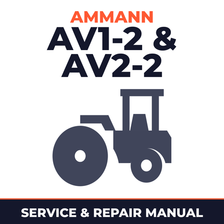 Ammann AV1-2 & AV2-2 Roller Complete Workshop Service Repair Workshop Manual