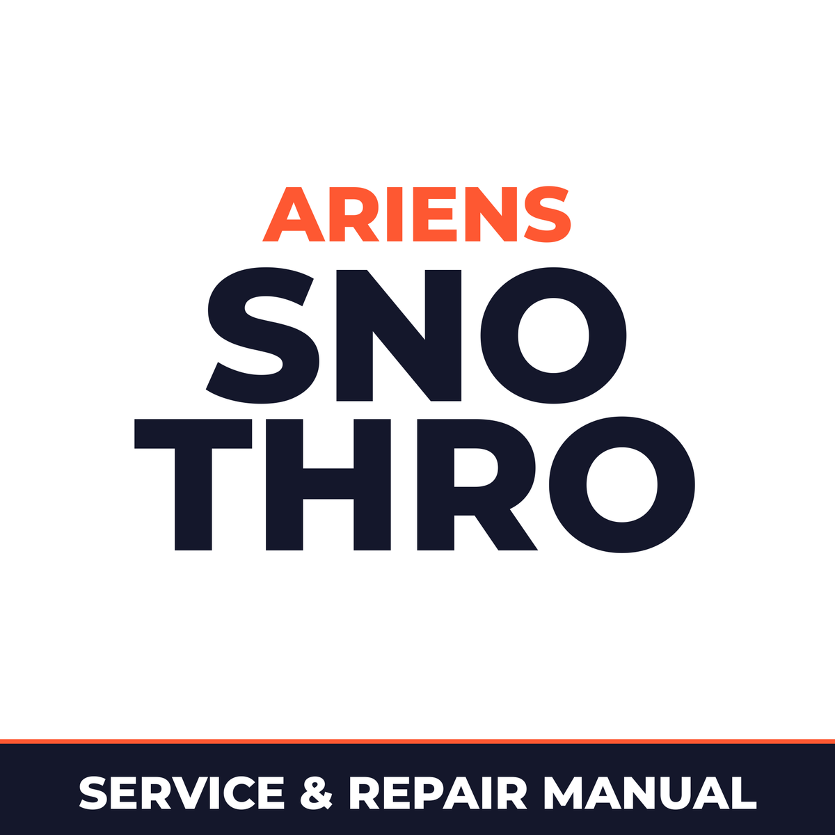 Ariens SNO Thro Snow Blower Thrower Machine Service & Repair Manual