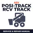 Asv Posi-track Rcv Track Loader Service Repair Manual