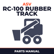 ASV RC-100 Rubber Track Loader Master Parts Manual