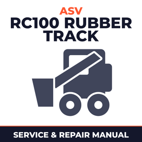 ASV RC100 RUBBER TRACK Loader Workshop Manual