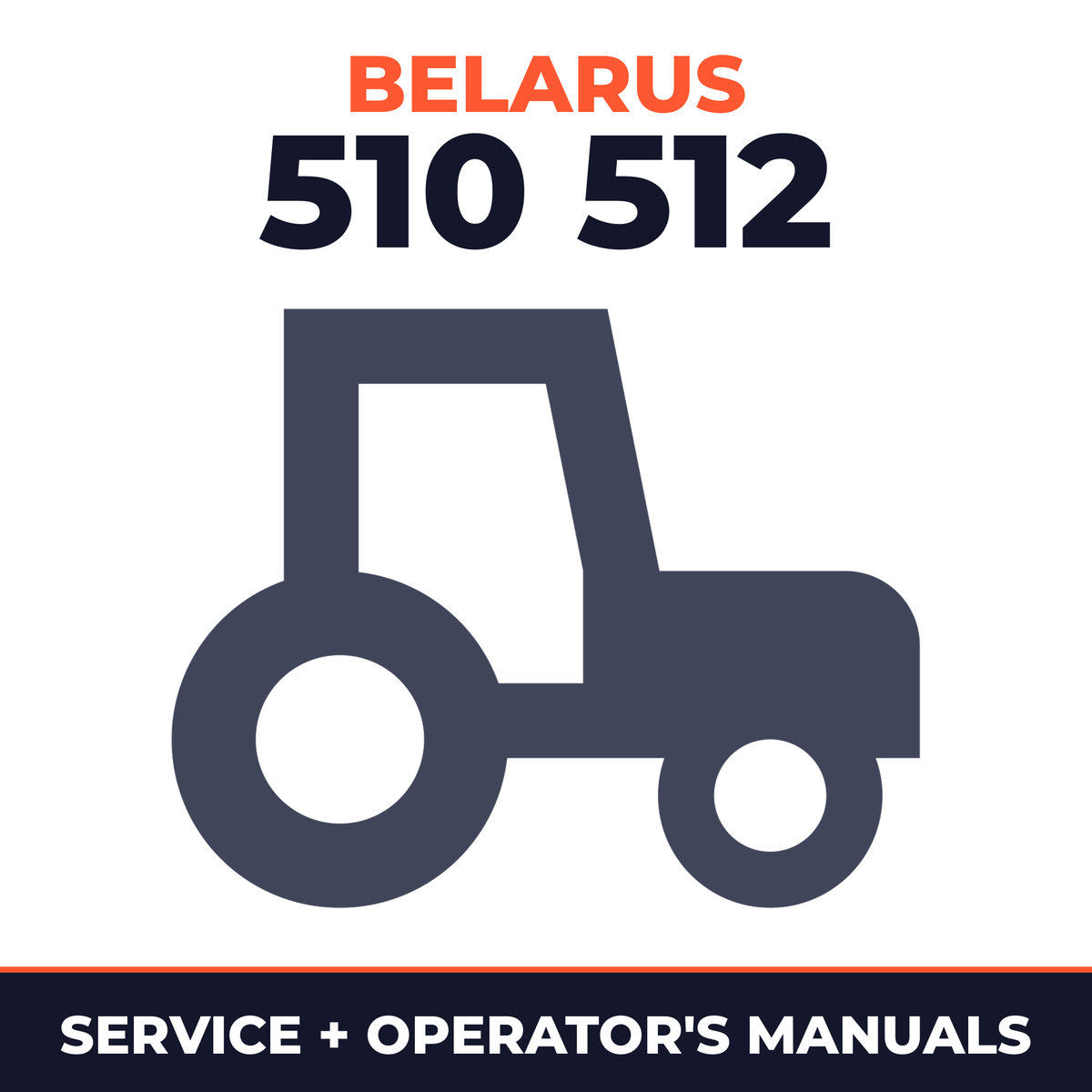 Belarus 510 512 Tractor Operation Service & Repair Manual