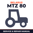 Belarus MTZ 80 Tractor Service & Repair Manual