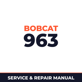Bobcat 963 562215001 + Factory Service & Work Shop Manual