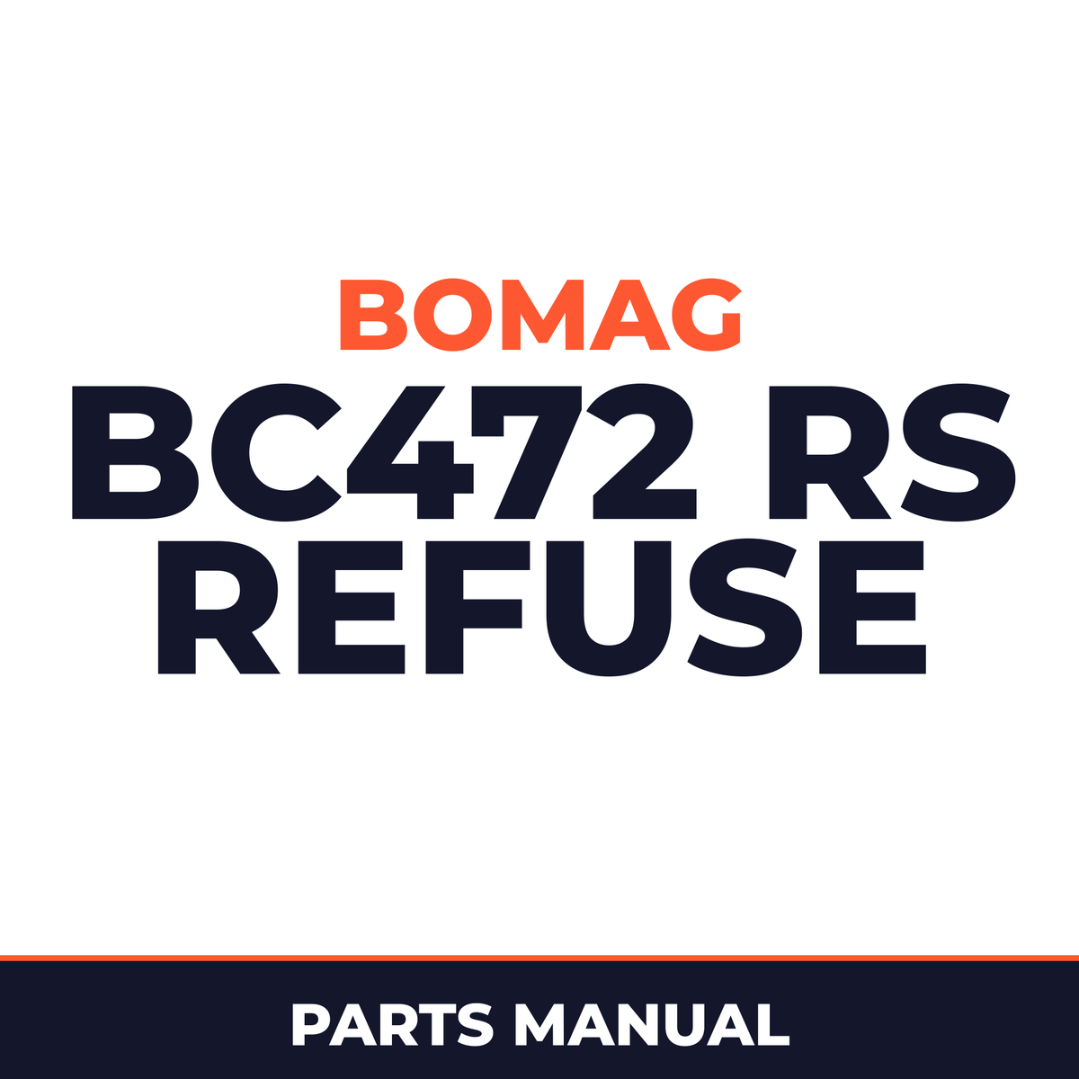 Bomag BC472 RS refuse compactor Service Parts Catalogue Manual SN101930011001-101930019999