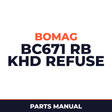 Bomag BC671 RB KHD refuse compactor Service Parts Catalogue Manual SN101570321001-101570329999