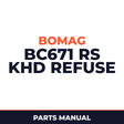 Bomag BC671 RS KHD refuse compactor Service Parts Catalogue Manual SN101570351001-101570359999