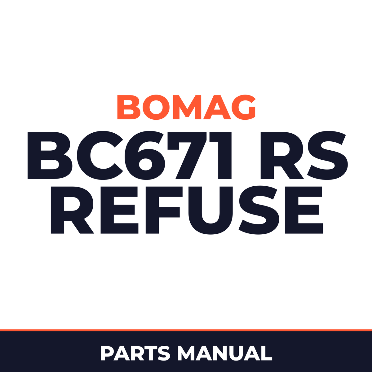 Bomag BC671 RS refuse compactor Service Parts Catalogue Manual SN101570451001-101570451002