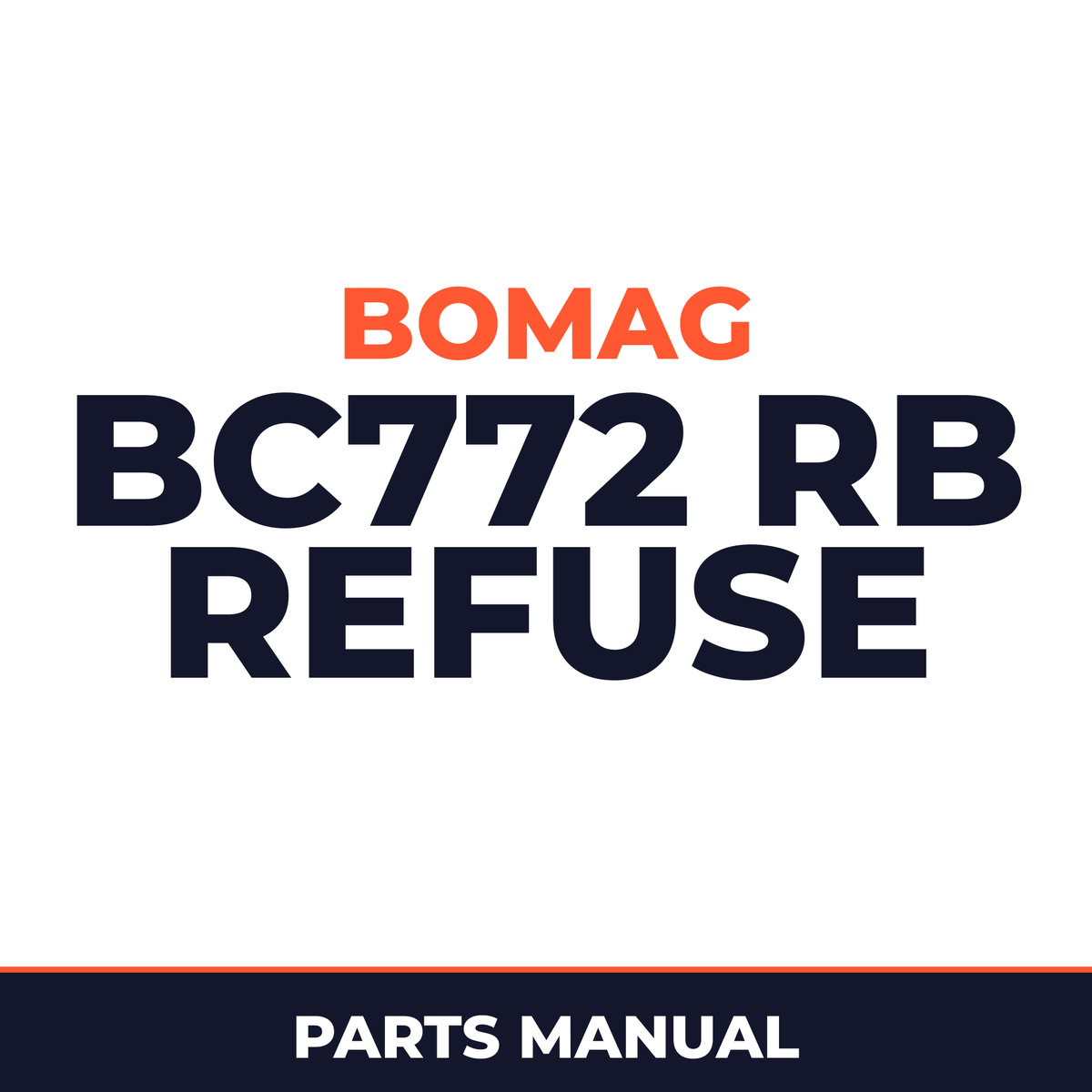 Bomag BC772 RB refuse compactor Service Parts Catalogue Manual SN101570531010-101570531215