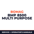 Bomag BMP 8500 Multi Purpose Compactor Operator Owner Maintenance Service Manual # 1