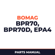 Bomag BPR70/70D EPA4 Reversible VIBRATORY PLATES Service Parts Catalogue Manual SN101692261001-101692269999