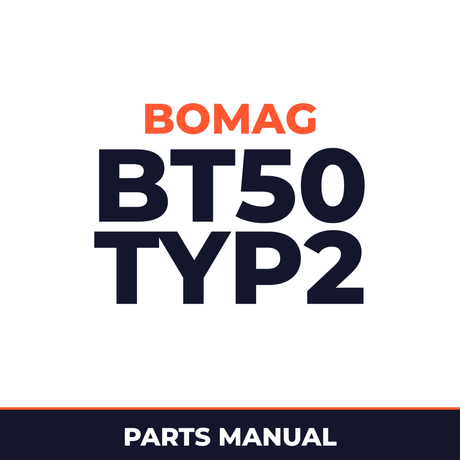 Bomag BT50 Typ2 Tamper Service Parts Catalogue Manual SN101540330101-101540330150