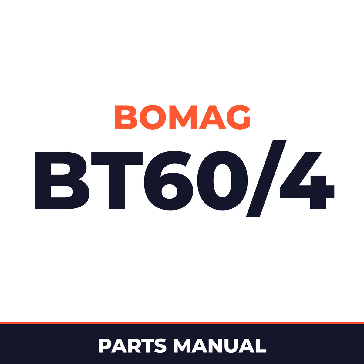 Bomag BT60/4 Tamper Service Parts Catalogue Manual SN101540501001-101540508844