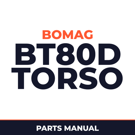 Bomag BT80D Torso Tamper Service Parts Catalogue Manual SN101540451001-101540459999