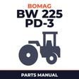 Bomag BW 225 PD-3 Single drum vibratory rollers Service Parts Catalogue Manual SN101580610101 - 101580611007