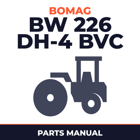 Bomag BW 226 DH-4 BVC Single drum vibratory rollers Service Parts Catalogue Manual SN101584081001 - 101584089999