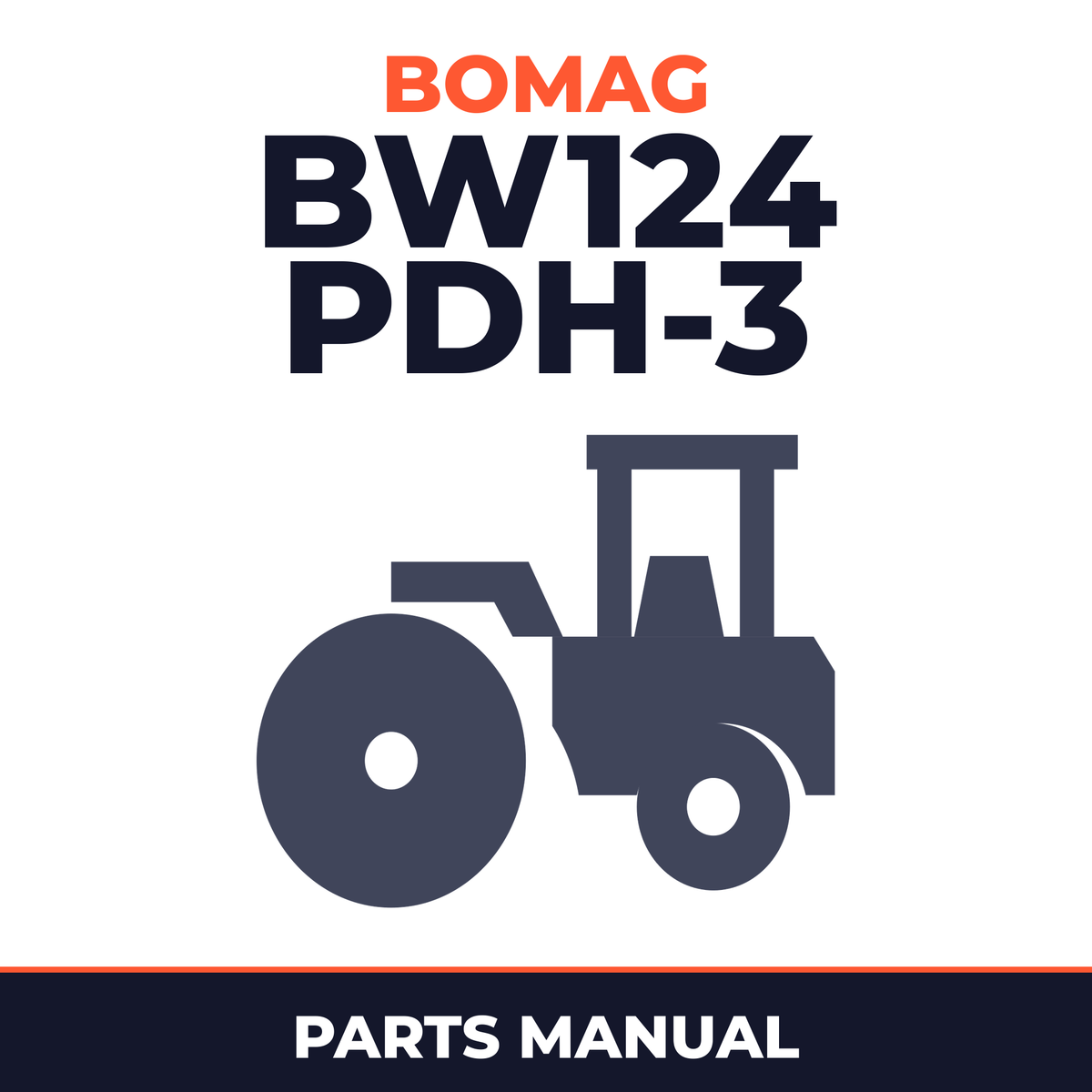 Bomag BW124 PDH-3 Single drum vibratory rollers Service Parts Catalogue Manual SN901581581003-901581589999