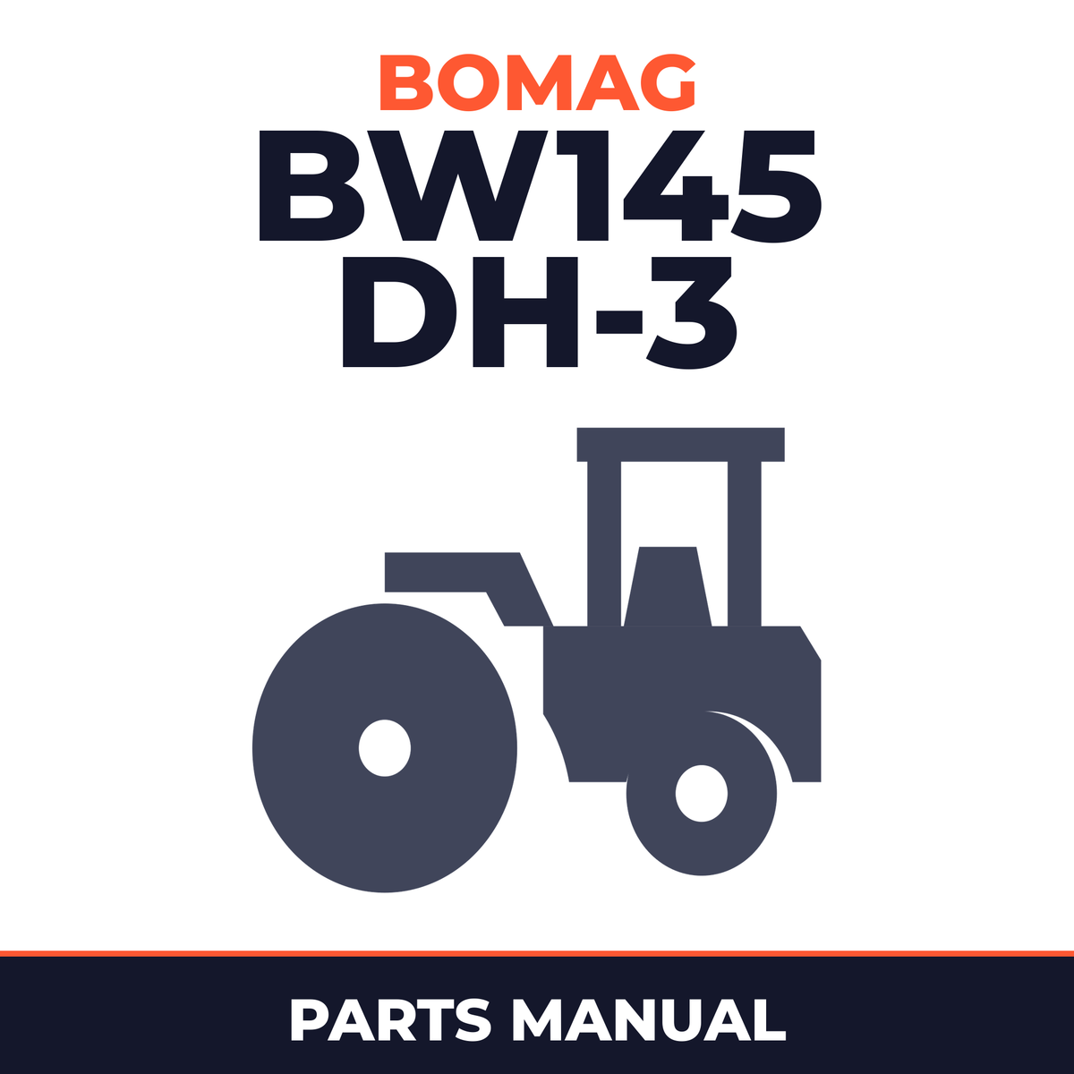 Bomag BW145 DH-3 Single drum vibratory rollers Service Parts Catalogue Manual SN101581291001-101581291002