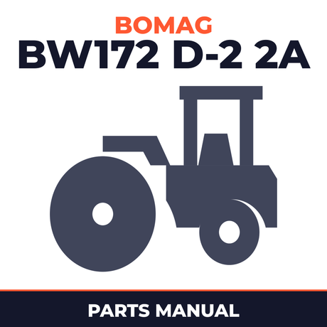 Bomag BW172 D-2 2A Single drum vibratory rollers Service Parts Catalogue Manual SN101520610101-10