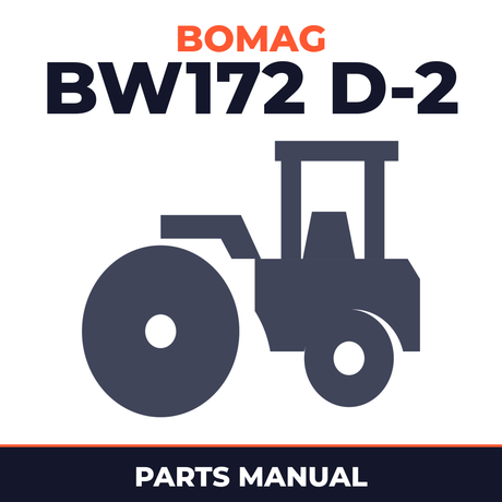 Bomag BW172 D-2 Single drum vibratory rollers Service Parts Catalogue Manual SN101520120101-101520120360