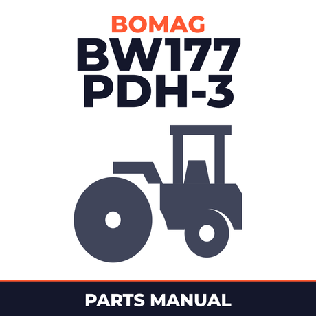 Bomag BW177 PDH-3 Single drum vibratory rollers Service Parts Catalogue Manual SN101581081001-101581089999