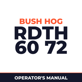 Bush Hog Rdth 60 72 Operation Machine Operator's Manual
