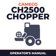 Cameco CH2500 Chopper Combine Operator's Manual