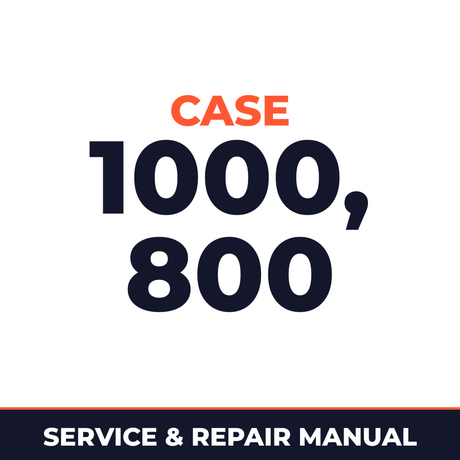 Case 1000, 800 Service Manual
