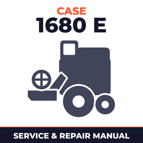 Case 1680 E Combine Service & Repair Manual