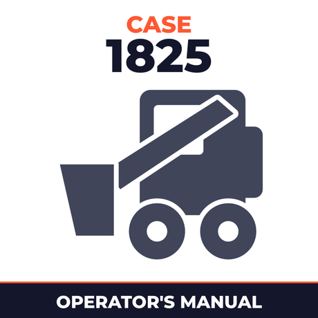 Case 1825 Operators Manual