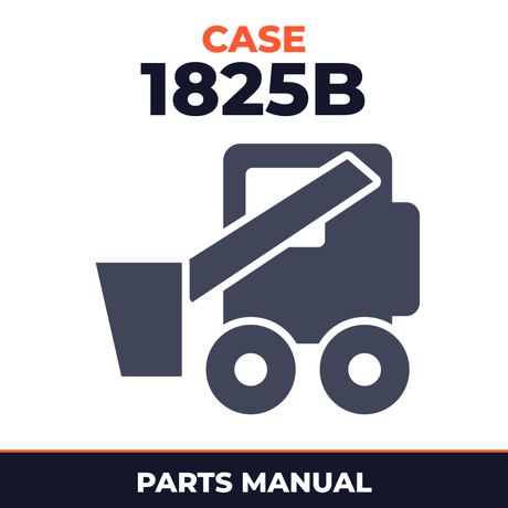 CASE 1825B Skid Steer Loader Parts Catalog Manual