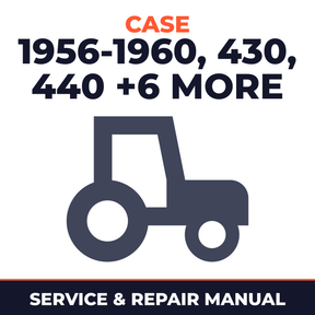 Case 1956-1960 430 440 470 530 540 570 630 640 Tractor Service & Repair Manual